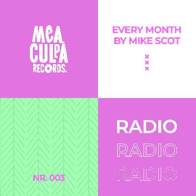Mea Culpa Radio 003 Mea Culpa Radio 003