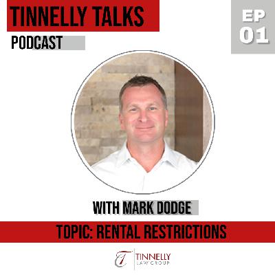 Episode 1: AB 3182 - Rental Restrictions with Guests Kumar Raja and Mark Dodge