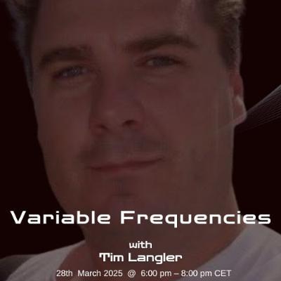 Variable Frequencies (Mix by Tim Langler) - VF134