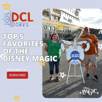 Top 5 Faves - Disney Magic