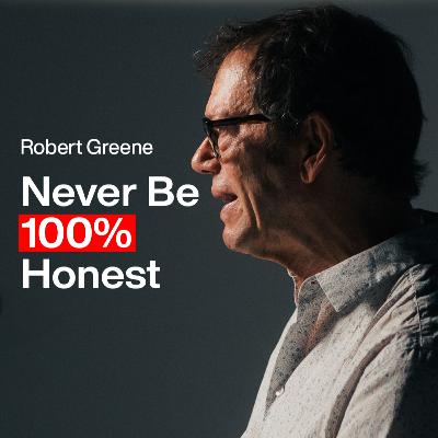 Robert Greene - Ego Traps, The Art of Control, & How to Stay Irreplaceable Robert Greene - Ego Traps, The Art of Control, & How to Stay Irreplaceable