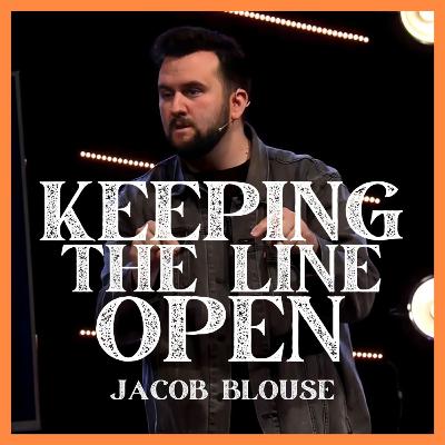 Keeping the Line Open | Jacob Blouse Keeping the Line Open | Jacob Blouse