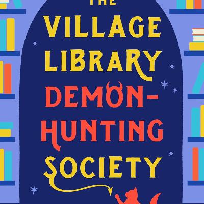 Download [ePub] BOOK The Village Library Demon-Hunting Society by C.M. Waggoner