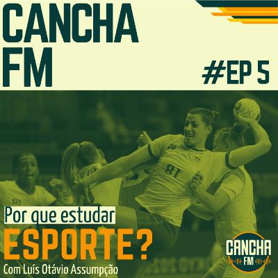 Por que estudar esporte? | Luís Otávio Assumpção | #05 Por que estudar esporte? | Luís Otávio Assumpção | #05