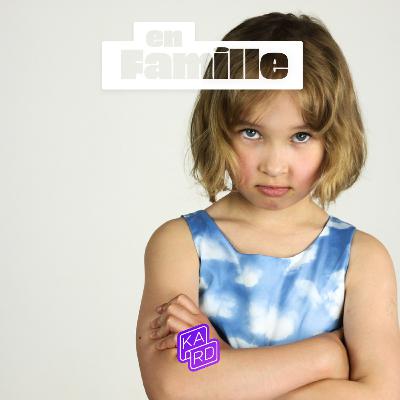 Ep. 2 - Les colères de l'enfant