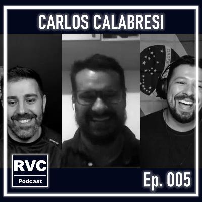 CARLOS CALABRESI | MESTRE ED. FÍSICA, TÉCNICO DE VOLEIBOL, PROFESSOR E ATLETA | RVC Podcast #005