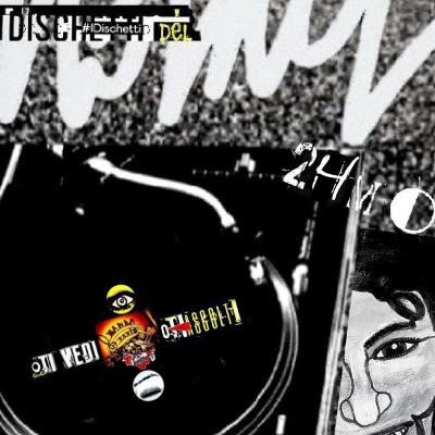 #idischettidelnosmo - 2a stagione - 24mo appuntamento