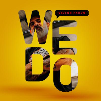 Episodio #15: Victor Pardo alias El Mae - CREATIVIDAD Y DATA ¿SON COMPATIBLES?