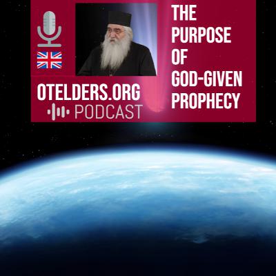 The Purpose of God-given Prophecy The Purpose of God-given Prophecy