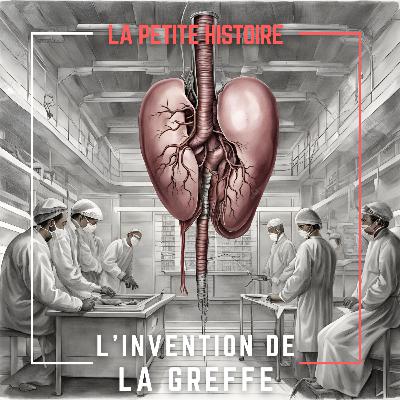 L'invention de la greffe