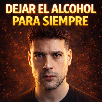 85. ¿Dejar el ALCOHOL es IMPOSIBLE? Las 3 VERDADES que nadie te dice 85. ¿Dejar el ALCOHOL es IMPOSIBLE? Las 3 VERDADES que nadie te dice