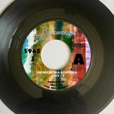 REMEMORA SINGLES 1965 I REMEMORA SINGLES 1965 I