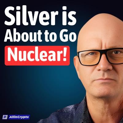 Silver is About to Go Nuclera! Silver is About to Go Nuclera!