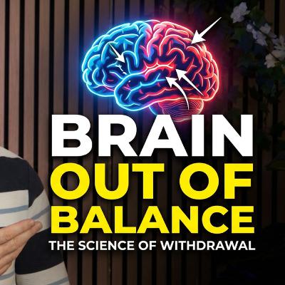 The Science of Withdrawal: What's Actually Happening? - Addiction Basics #5
