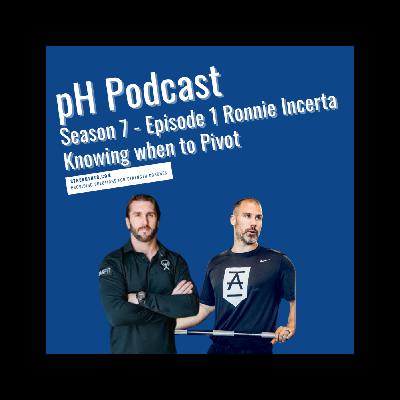 Ron Incerta - Know when to pivot