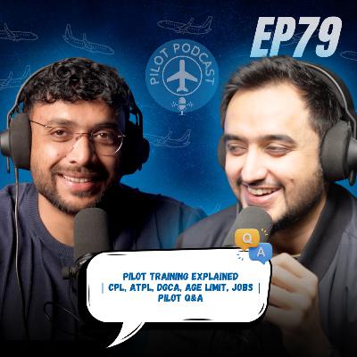 Pilot Training Explained | CPL, ATPL, DGCA, Age Limit, Jobs | Pilot Q&A