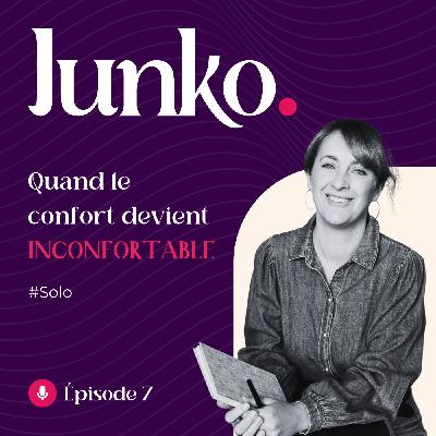 #7 [SOLO] - Quand le confort devient inconfortable