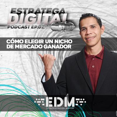 Cómo elegir un NICHO de mercado GANADOR - EP.2