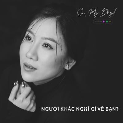 #83 | Người Khác Nghĩ Gì Về Bạn?