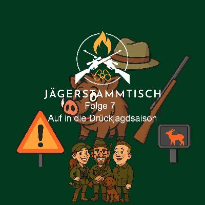 Jägerstammtisch: #7 Auf in die Drückjagdsaison – Vorbereitung, Verhalten & Traditionen