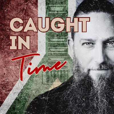 CAUGHT IN TIME PODCAST UPDATE NOVEMBER 2025
