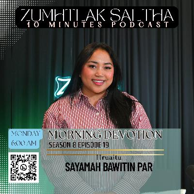 Morning Devotion - Kan Dir Hmun Theih || Sayamah Bawitin Par