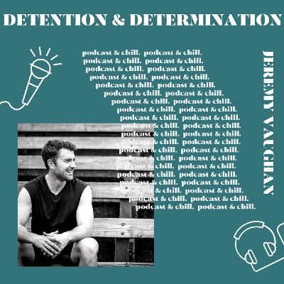 Jeremy Vaughan - detention & determination