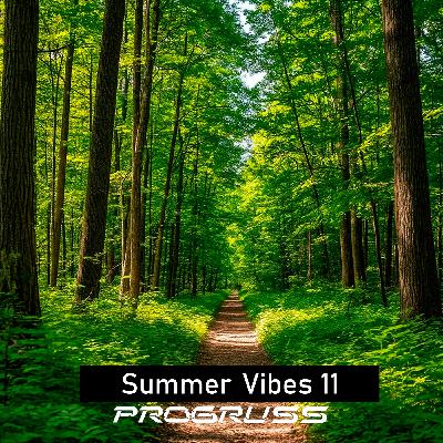 Progruss - Summer Vibes 11