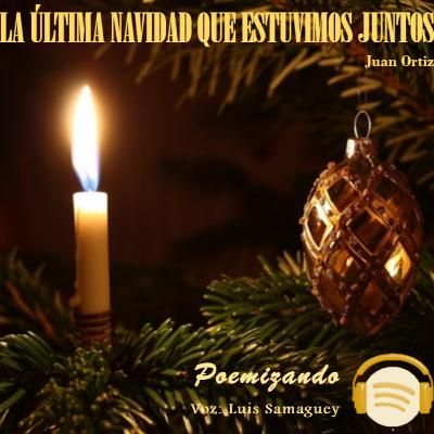 Juan Ortiz - La última navidad que estuvimos juntos Juan Ortiz - La última navidad que estuvimos juntos