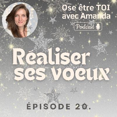 Réaliser ses vœux ✨ Réaliser ses vœux ✨