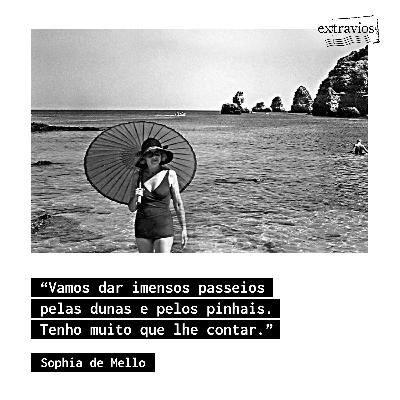 Carta de Sophia de Mello Breyner Andresen (voz: Talita Lilla)