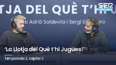 'La Llotja del Què t'hi Jugues!' // Temporada 2 - Capítol 3. Primers moviments electorals al Barça