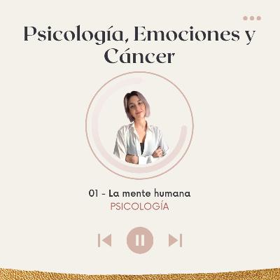 Psicología. 1- La mente humana