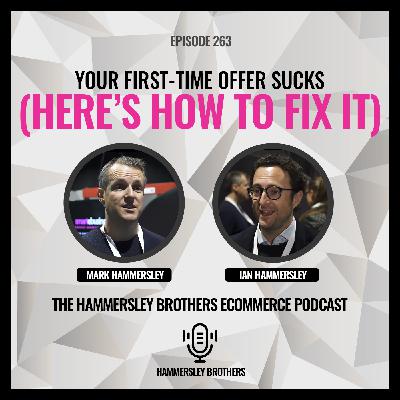 Ecommerce: Your First-Time Offer Sucks (Here’s How to Fix It) Ecommerce: Your First-Time Offer Sucks (Here’s How to Fix It)