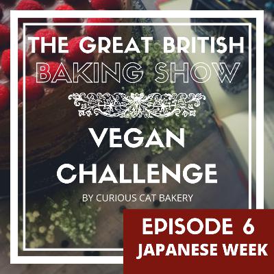 EPISODE 6: JAPANESE WEEK