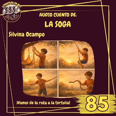 Audiocuento: "La soga" Audiocuento: "La soga"
