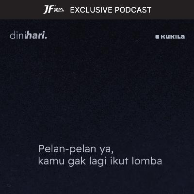 ⁠Pelan-pelan ya, kamu gak lagi ikut lomba - JF #GakKenaMental