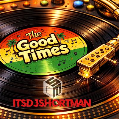 THE GOOD TIMES - REGGAE MIX THE GOOD TIMES - REGGAE MIX