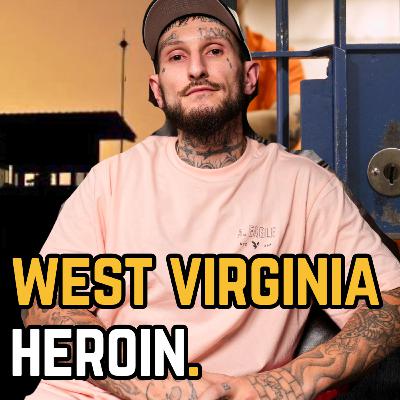 How Heroin Addiction Led Me to 10 Years in West Virginia Prison | Ep 148