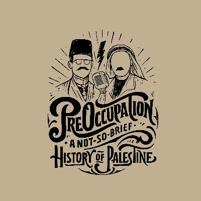 Season 3 Episode 1 - The Mutessarifat of al-Quds al-Sharif