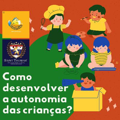 Como desenvolver a autonomia da criança?