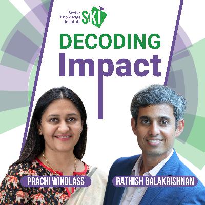 Decoding the role of philanthropy in blended finance ft. Prachi Windlass