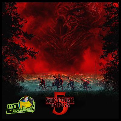 516: Stranger Things (Season 5 - Volume 1 - Episode 1-4) 516: Stranger Things (Season 5 - Volume 1 - Episode 1-4)
