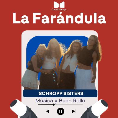 LA FARÁNDULA. Schropp Sisters