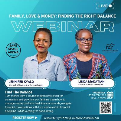 Money Personalities & Financial Trauma, with Family Wealth Strategist: Linda Makatiani