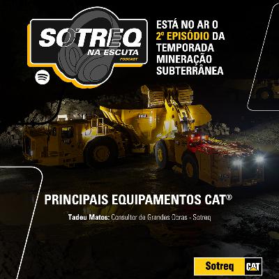 Principais Equipamentos Cat na Mineração Subterrânea