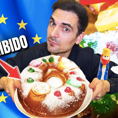 Roscón de Reyes: Casi lo Prohíben por Esto en la Unión Europea. Episodio 186 Roscón de Reyes: Casi lo Prohíben por Esto en la Unión Europea. Episodio 186