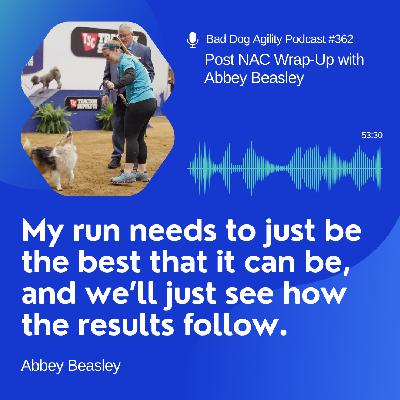 362: Post NAC Wrap-Up with Abbey Beasley