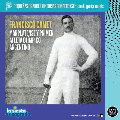 Francisco Camet. Marplatense y primer atleta olímpico argentino Francisco Camet. Marplatense y primer atleta olímpico argentino