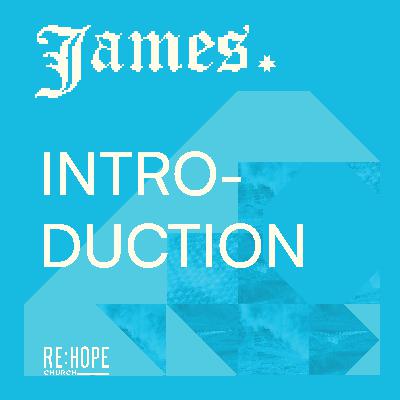 James: Introduction